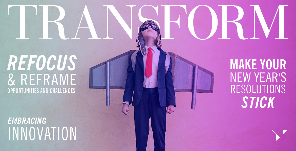 It’s Transformation Tuesday! Ready? Set? Launch 2018 with an Innovation Mindset