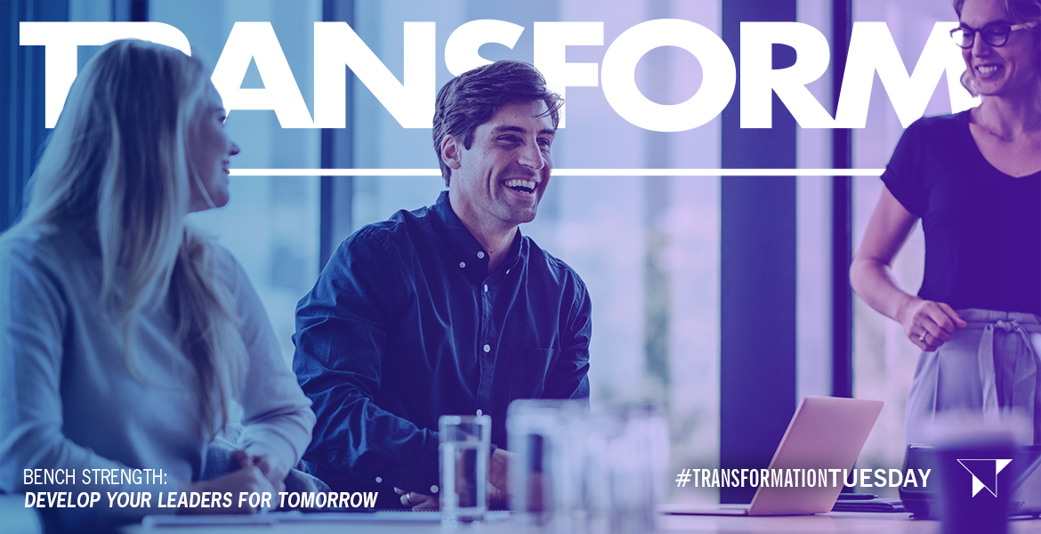 Bench Strength: ﻿Develop Your Leaders for Tomorrow